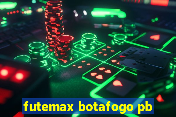 futemax botafogo pb